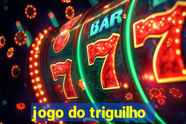 jogo do triguilho